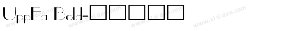 UppEa Bold字体转换